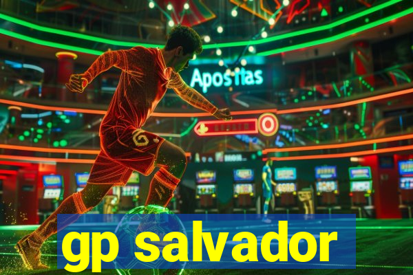 gp salvador